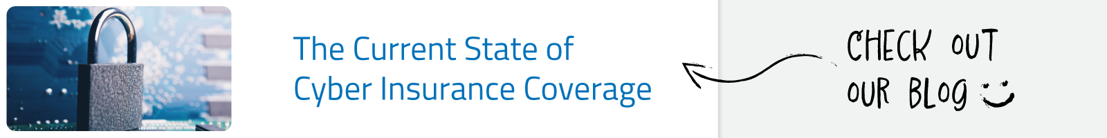 Cyber-Insurance-Blog-snippet_The-Current-State-of-Cyber-Insurance-Coverage