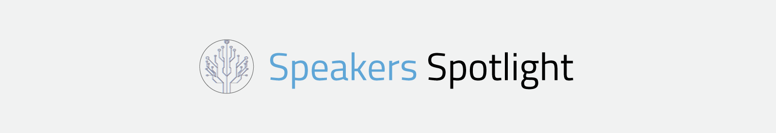 Speakers-Spotlight_Banner
